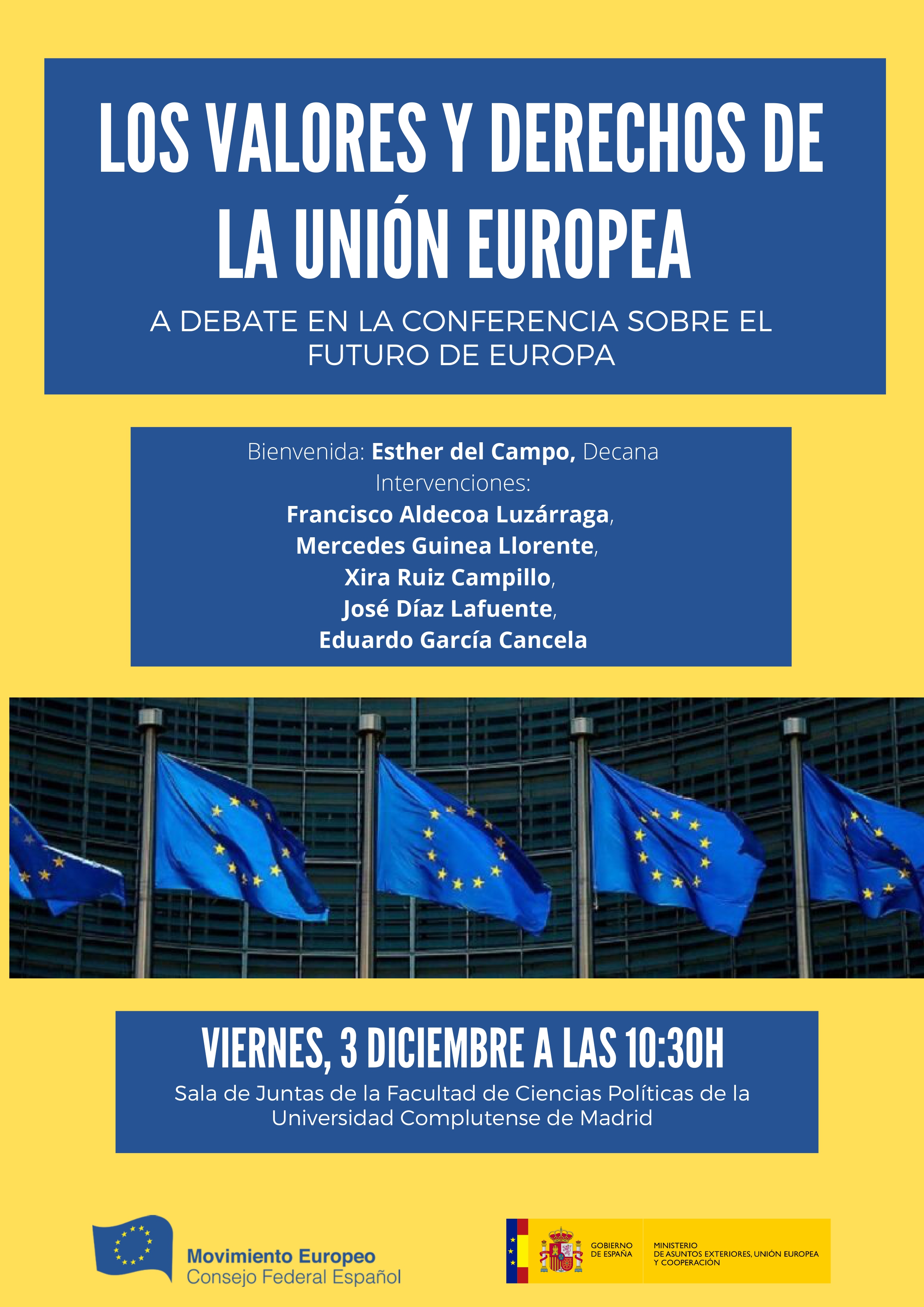 Conferencia sobre el futuro de la Unión Europea: «Los valores y derechos de la unión europea».